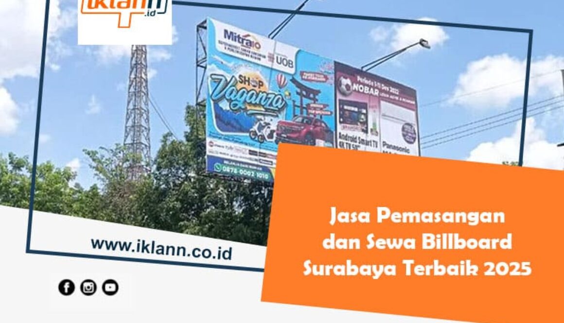 Jasa Pemasangan dan Sewa Billboard Surabaya Terbaik 2025